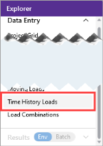 Explorer panel, Time History Loads option