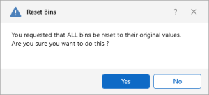 Reset All Bins confirmation message